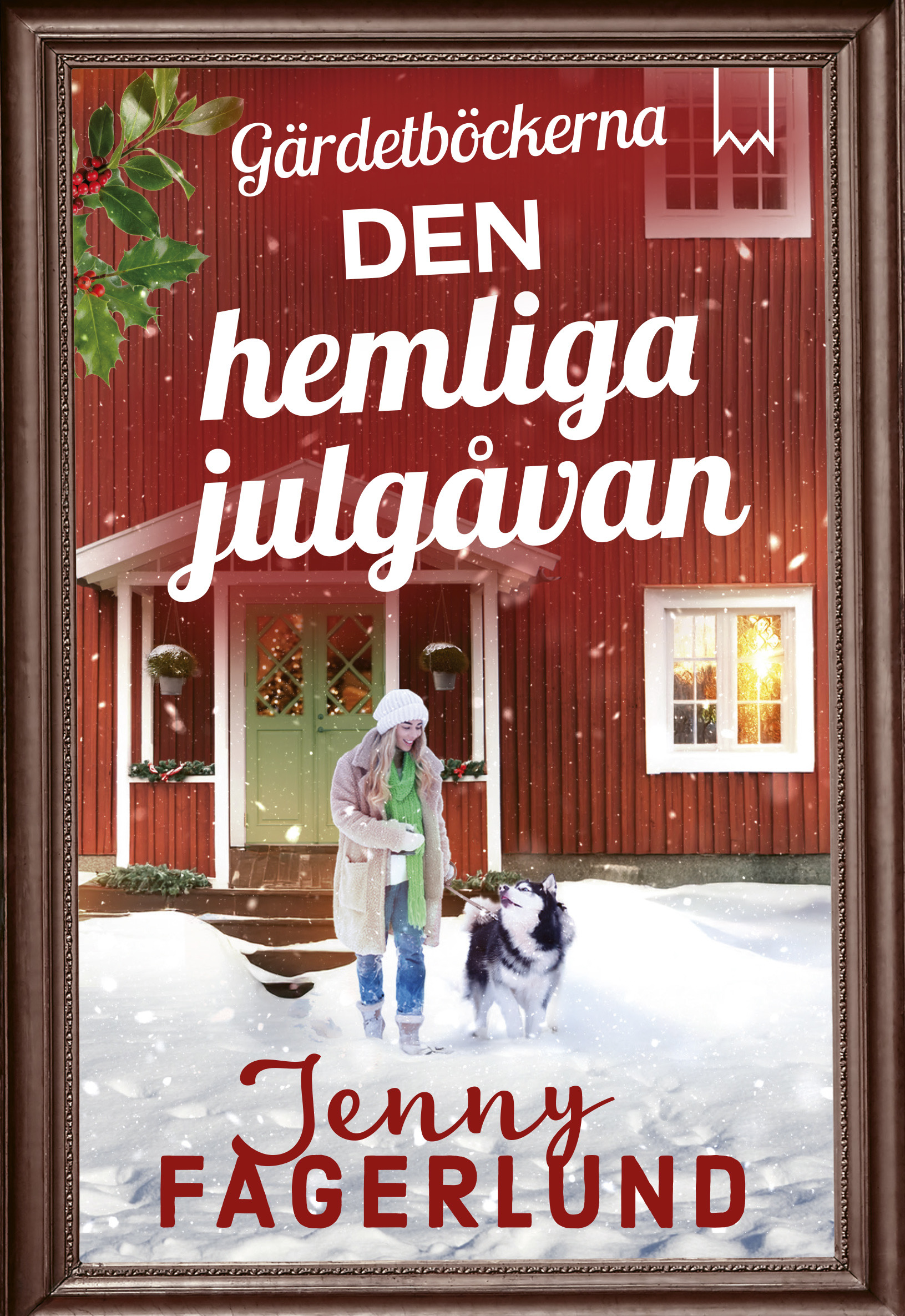 Den hemliga julgåvan (Gärdetböckerna, #3)