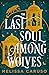 The Last Soul Among Wolves (The Echo Archives, #2)