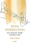 Rana odrzucenia. ...