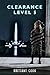 Clearance Level 5 by Brittany Cook