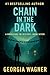Chain in the Dark: A Wren Cade FBI Mystery Thriller Book 7 (Wren Cade FBI Mystery Series)