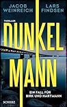 Dunkelmann: Thril...