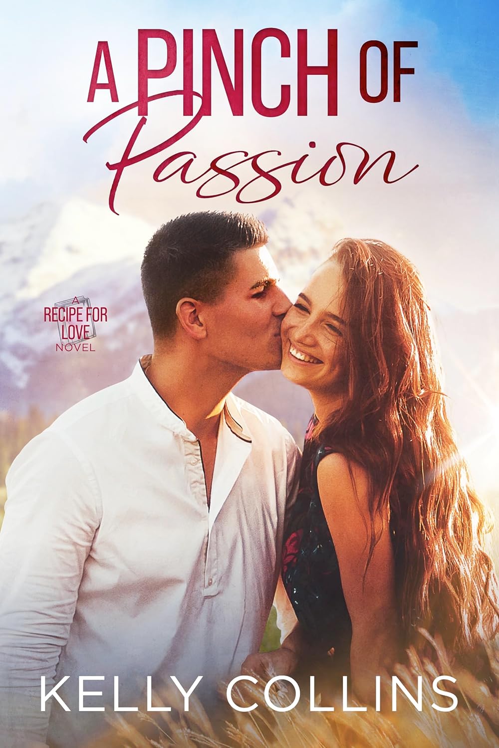 A Pinch of Passion (A Recipe for Love #2)