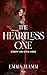 The Heartless One: Kämpf um mein Herz | Der zweite Teil der Gravesinger-Trilogie mit limitiertem Farbschnitt in der 1. Auflage (Die Grabsängerin-Reihe 2) (German Edition)