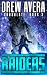 Raiders: Consulate Book 3