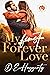 My Forever Love (Winter Falls, #1) by D.E. Haggerty