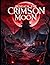 Beneath the Crimson Moon