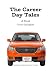 The Career Day Tales by Chris Gallagher