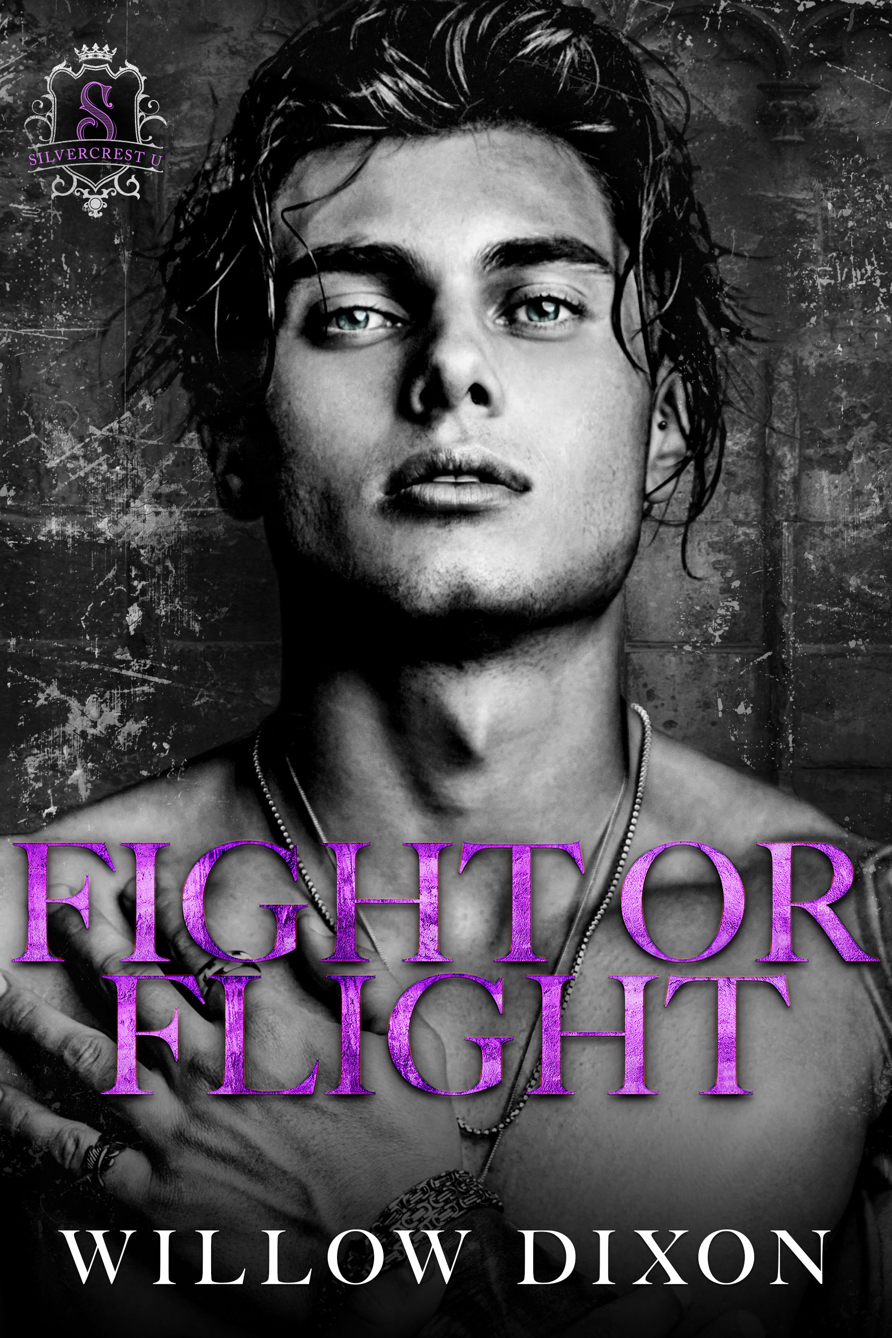 Fight or Flight (Silvercrest U, #3)