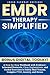 EMDR Therapy Simplified: A ...