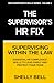 The Supervisor's HR Fix: Su...
