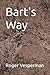 Bart's Way
