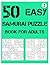 50 Easy samurai puzzle book...