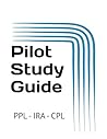 Pilot Study Guide: PPL - IRA - CPL