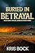 Buried in Betrayal (Relucta...