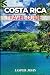 COSTA RICA TRAVEL GUIDE 202...