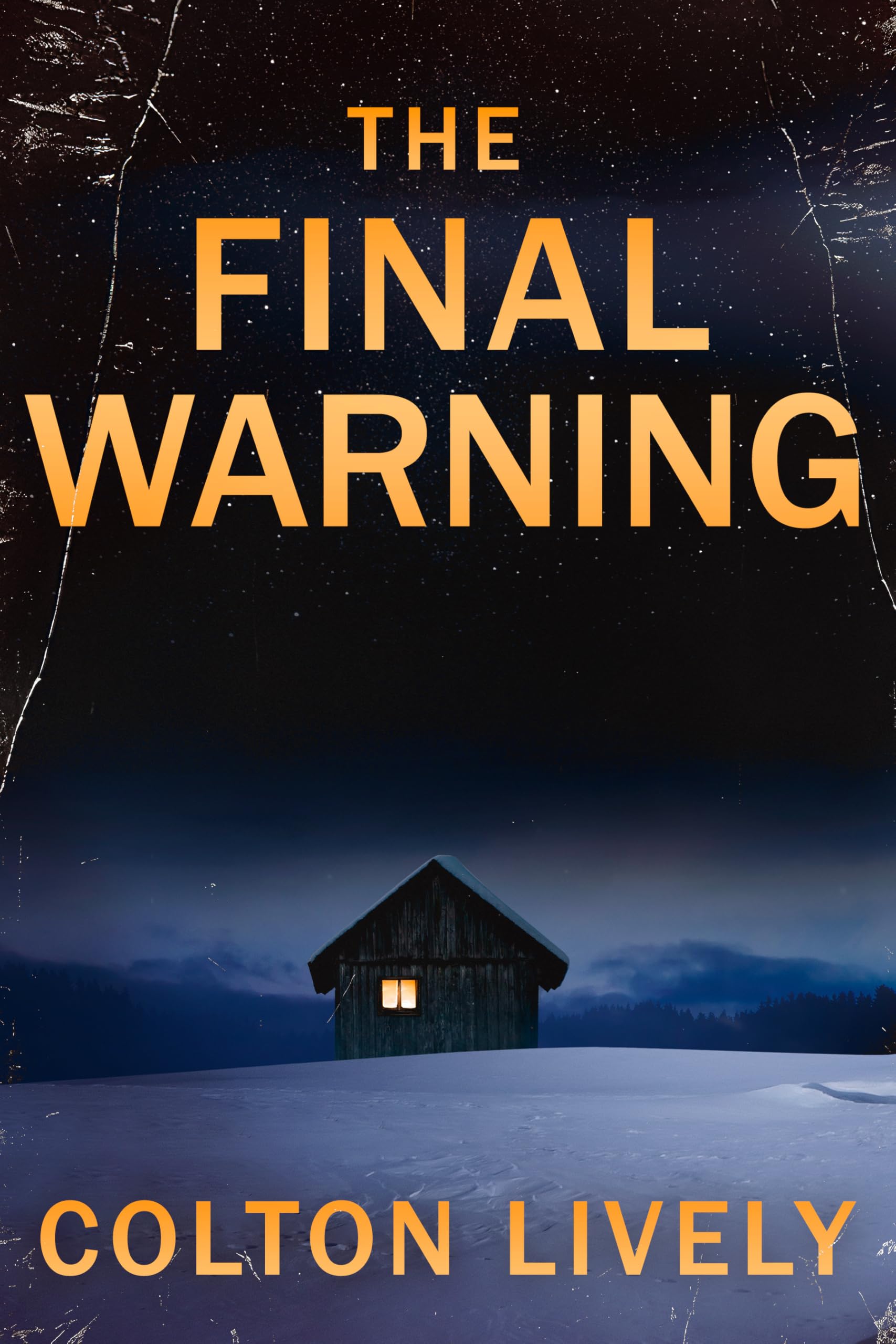 The Final Warning: An EMP Post Apocalypse Prepper Survival Thriller (EMP Survival in a Powerless World Book 129)