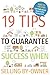 19 Tips to Guarantee Succes...