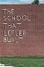 The School That Lefler Buil...