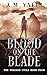 Blood on the Blade