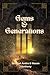 Gems & Generations by Michael Andre