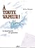 A Toute vapeur ! Le Steampunk en question by Arthur Morgan