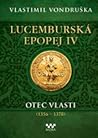 Otec vlasti (1356 - 1378) Otec vlasti (1356 - 1378)