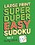 Large Print Super Duper Eas...