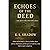 Echoes of the Deed: Some inherit wealth. Others inherit silence.