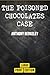 The Poisoned Chocolates Cas...