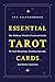 ESSENTIAL TAROT CARDS by Ivy Silverbrook
