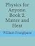 Physics for Anyone. Book 2....