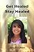 Get Healed Stay Healed