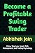 Become a Profitable Swing T...