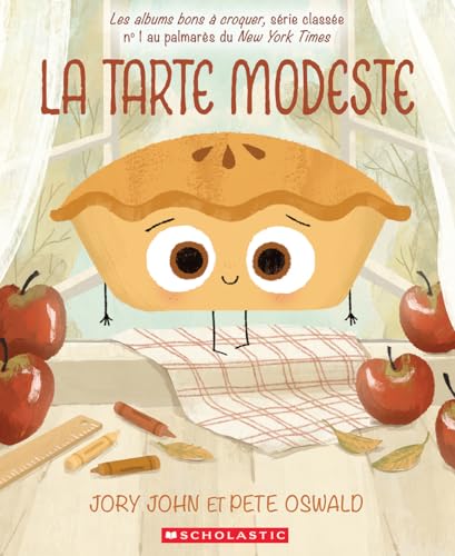 La Tarte Modeste (French Edition)