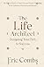 The Life Architect: Designi...