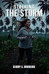 Stalking the Storm