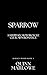 Sparrow: A Stepdad, Motorcy...