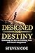 Designed For Destiny : Unlo...