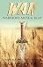 WAR- Warrior Arise & Reap by Sarah Perry