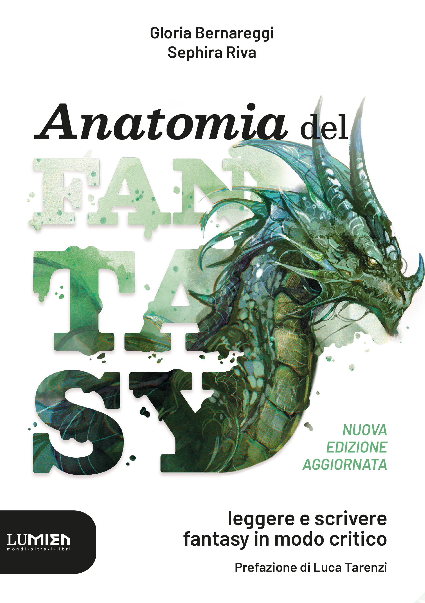 Anatomia del Fantasy: leggere e scrivere fantasy in modo critico