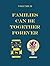 Families Can Be Together Fo...