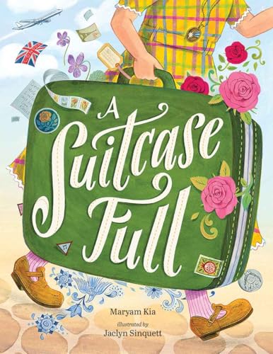 A Suitcase Full: A Story of Starting New and Carrying Home in Your Heart (Hardcover)