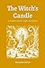 The Witch's Candle: A Grimo...