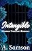 Intangible: Special Edition (Inhuman Protector Special Edition)