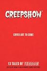 Creepshow: 13 Tal...