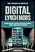 Digital Lynch Mobs: How Soc...