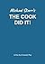 The Cook Did It! - A One-Act Comedy Play (Acting Edition) by ... by Michael Starr