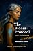 The Bloom Protocol - Book I...