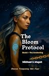 The Bloom Protoco...